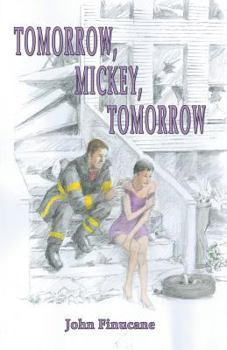 Paperback Tomorrow, Mickey, Tomorrow Book