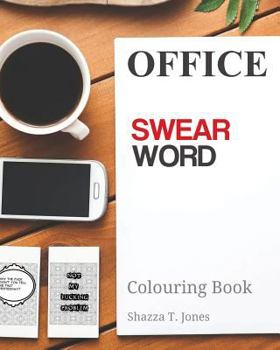 Paperback Office Swear Word Colouring Book: Get assertive and abuse the sh*t out of them! Book