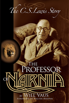 Paperback The Professor of Narnia: The C.S. Lewis Story Book