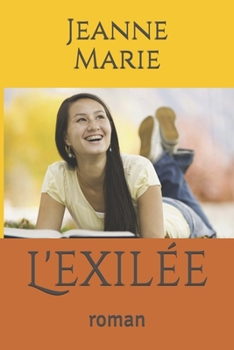 L'exilée: roman (French Edition)