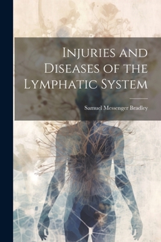 Paperback Injuries and Diseases of the Lymphatic System Book