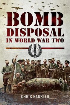 Hardcover Bomb Disposal in World War Two Book