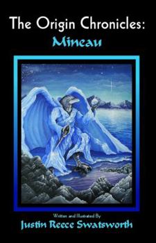 Paperback The Origin Chronicles: Mineau Book
