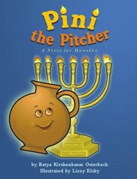 Hardcover Pini the Pitcher: A Story for Hanukkah Book