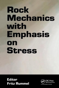 Hardcover Rock Mechanics with Emphasis on Stress Book