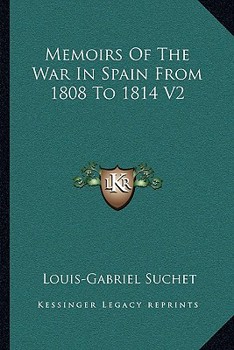 Paperback Memoirs Of The War In Spain From 1808 To 1814 V2 Book