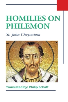 Paperback Homilies on Philemon Book