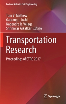 Hardcover Transportation Research: Proceedings of Ctrg 2017 Book