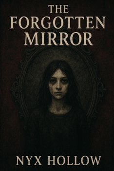 Paperback The Forgotten Mirror Book