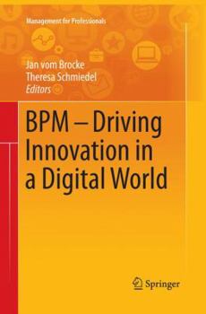 Paperback BPM - Driving Innovation in a Digital World Book