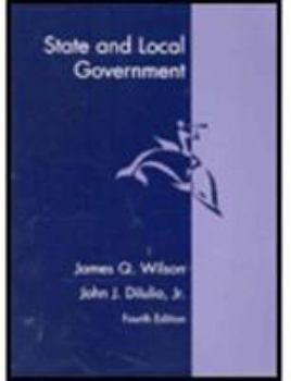 Paperback State and Local Government Supplement for Wilson/Diiulio S American Goverment, 9th Book