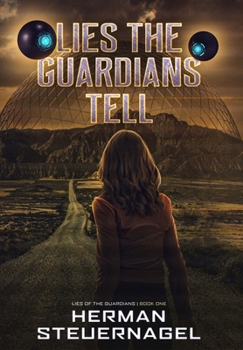 Hardcover Lies the Guardians Tell Book