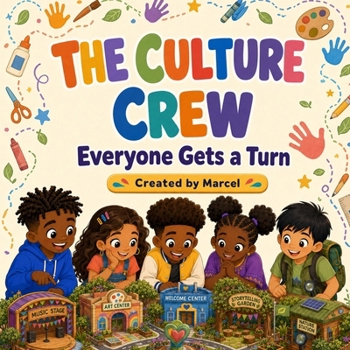 The Culture Crew: Everyone Gets a Turn