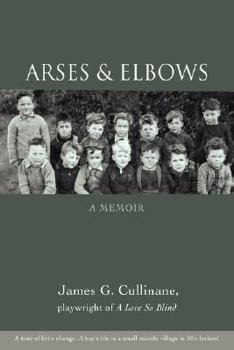 Paperback Arses & Elbows: A Memoir Book