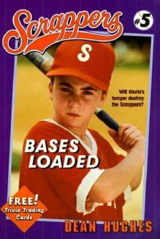 Scrappers 5: Bases Loaded - Book #5 of the Scrappers