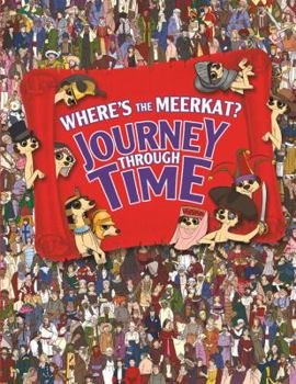 Paperback Where's the Meerkat?: Journey Through Time Book