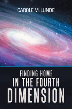 Paperback Finding Home in the Fourth Dimension Book