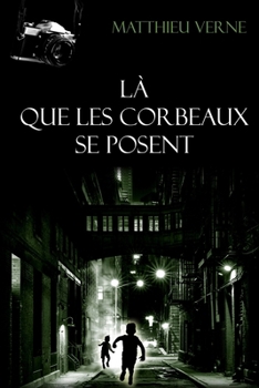 Paperback Là que les corbeaux se posent [French] Book