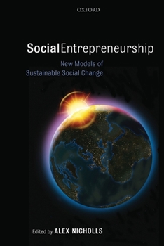 Paperback Social Entrepreneurship: New Models of Sustainable Social Change Book