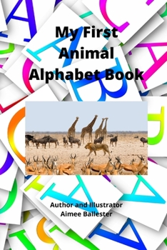 Paperback My First Animal Alphabet Book