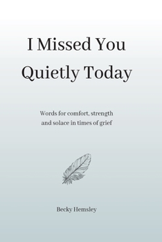 Paperback I Missed You Quietly Today Book