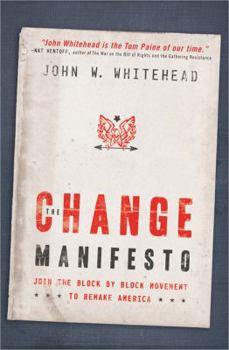 Paperback The Change Manifesto: Join the Block by Block Movement to Remake America Book
