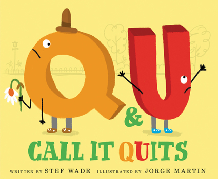 Hardcover Q and U Call It Quits Book