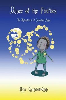 Paperback Dance of the Fireflies (The Adventures of Jonathan Sage) Book