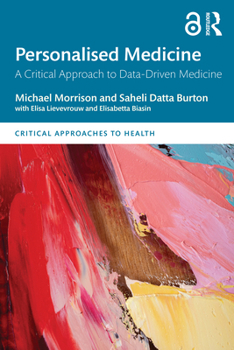 Paperback Personalised Medicine: A Critical Approach to Data-Driven Medicine Book