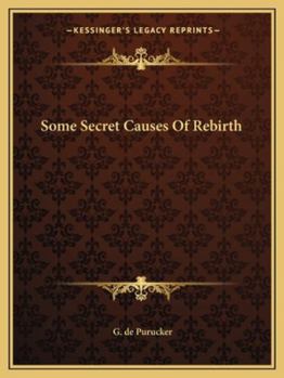 Paperback Some Secret Causes Of Rebirth Book