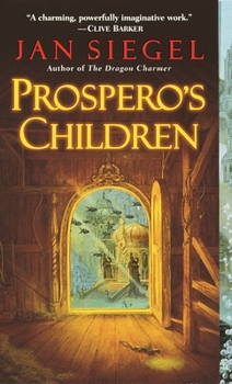 Prospero's Children - Book #1 of the Fern Capel