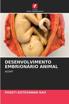 Paperback Desenvolvimento Embrionário Animal [Portuguese] Book