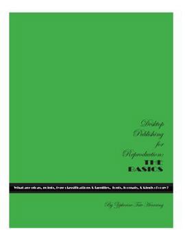 Paperback Desktop Publishing for Reproduction: The Basics Book