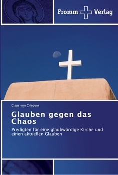 Paperback Glauben gegen das Chaos [German] Book