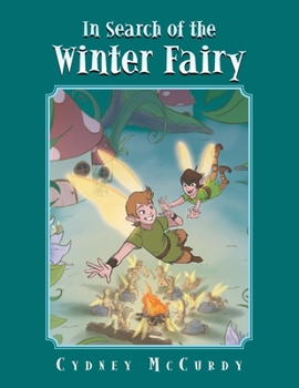 Paperback In Search of the Winter Fairy Book