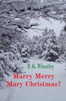 Paperback Marry Merry Mary Christmas? Book