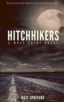 Hitchhikers - Book #1 of the Wolf Point