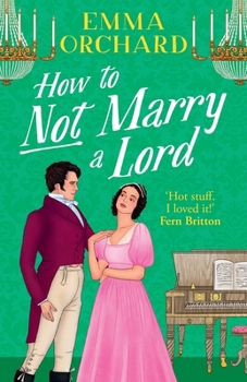 How to Not Marry a Lord