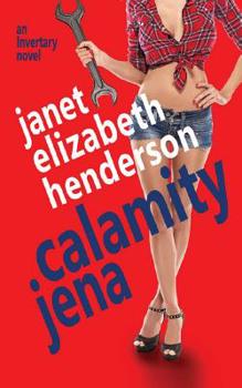 Calamity Jena - Book #4 of the Invertary