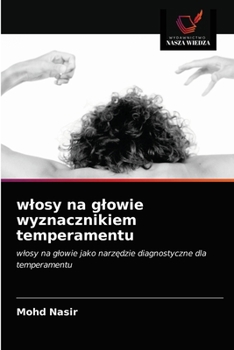 Paperback wlosy na glowie wyznacznikiem temperamentu [Polish] Book