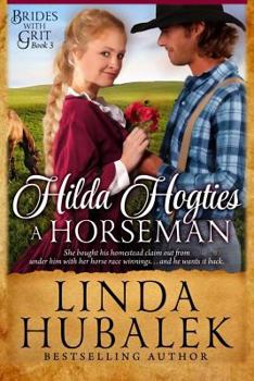 Hilda Hogties a Horseman - Book #3 of the Brides with Grit