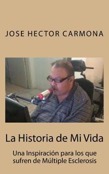 Paperback La Historia de Mi Vida [Spanish] Book