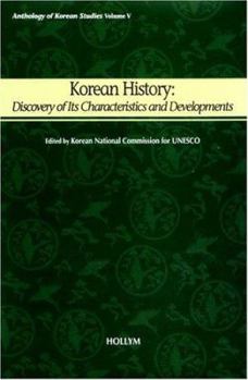 Hardcover Korean History: Discovery of Its Characteristics and Developments Book