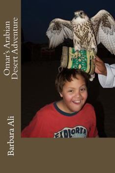 Omar's Arabian Desert Adventure (Omar's Adventures)