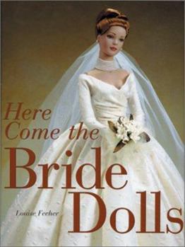 Hardcover Here Come the Bride Dolls Book