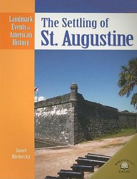 Paperback The Settling of St. Augustine Book