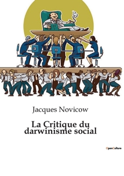 Paperback La Critique du darwinisme social [French] Book