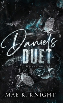 Daniels Duet: The Complete Duet