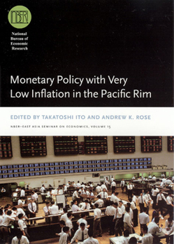 Hardcover Monetary Policy with Very Low Inflation in the Pacific Rim: Volume 15 Book