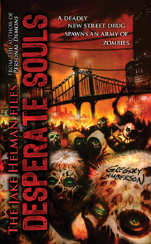 Desperate Souls - Book #2 of the Jake Helman Files